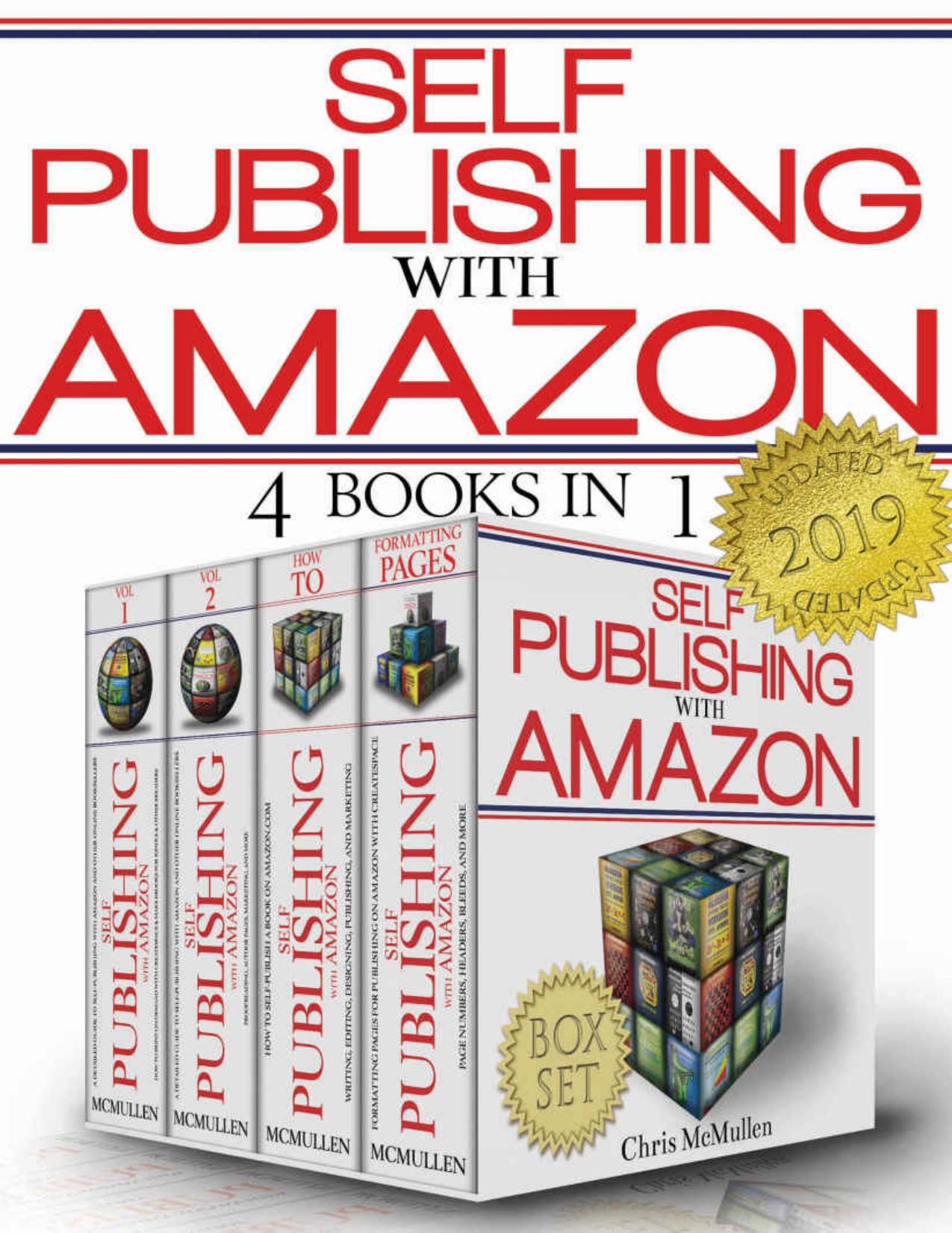 Self-Publishing with Amazon (Boxed Set: 4 Books in 1) by Chris McMullen