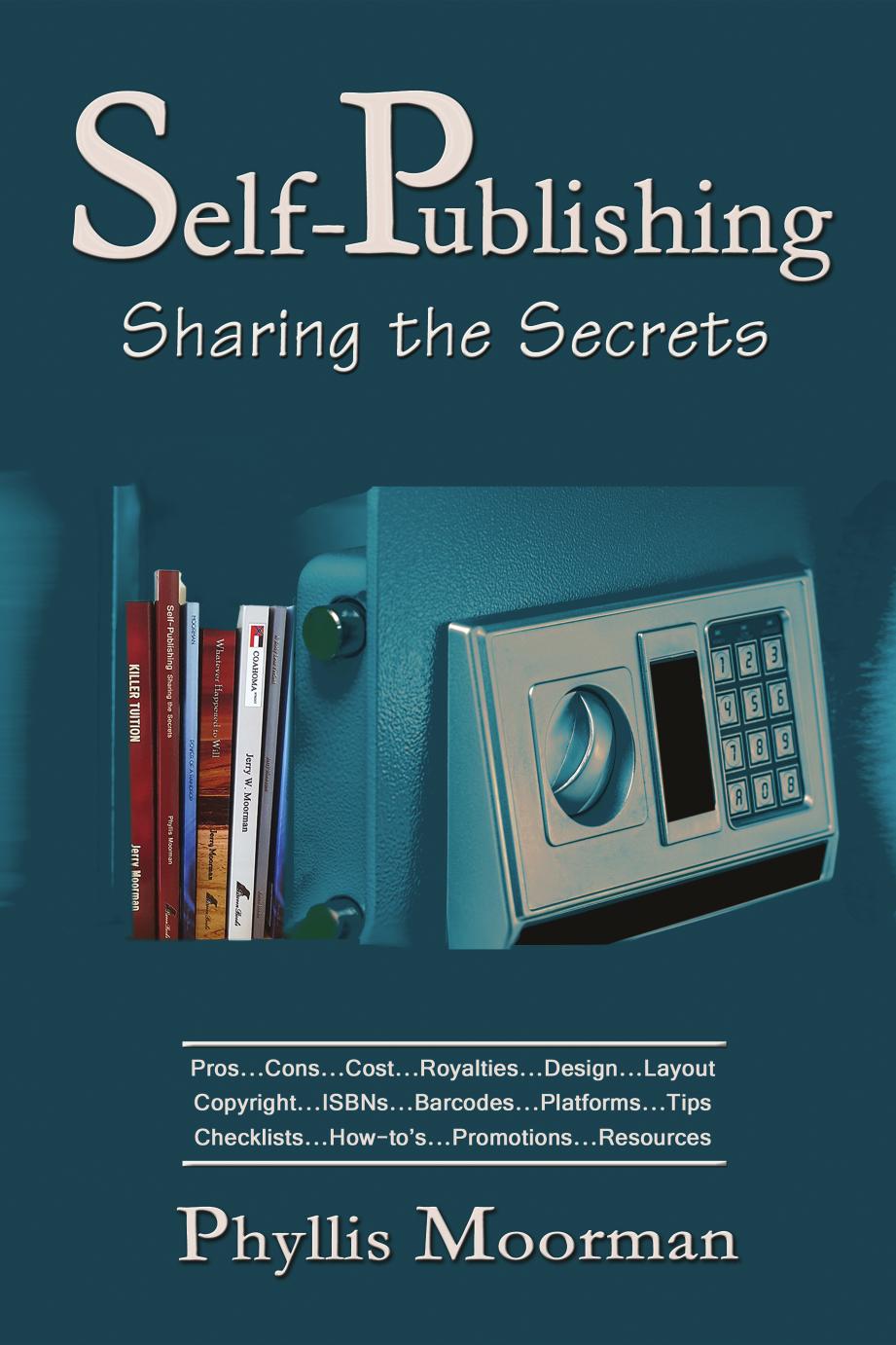 Self-Publishing: Sharing the Secrets by Unknow