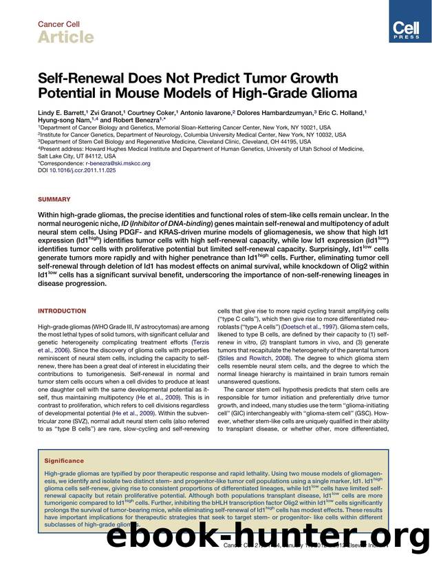 Self-Renewal Does Not Predict Tumor Growth Potential in Mouse Models of High-Grade Glioma by Lindy E. Barrett et al