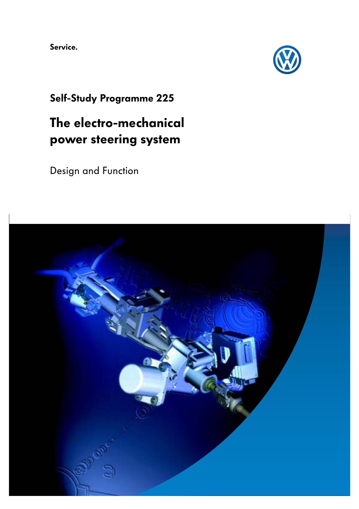 Self-Study Programme 225 The electro-mechanical power steering system by VK-36