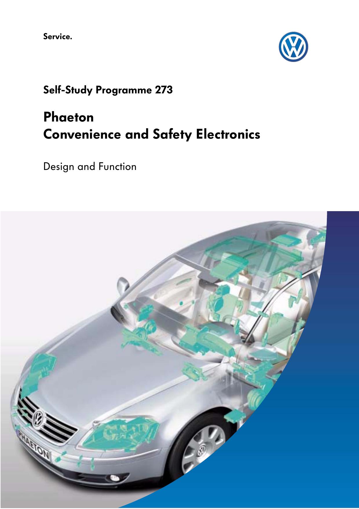 Self-Study Programme 273 The Phaeton Convenience and Safety Electronics by VK-36