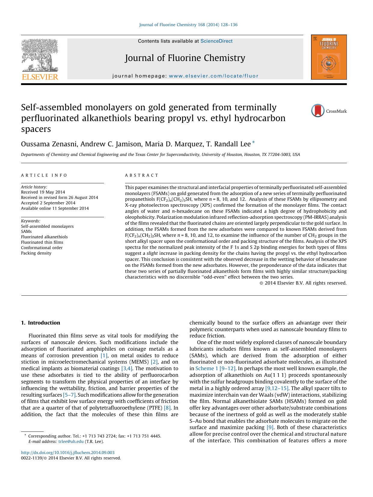 Self-assembled monolayers on gold generated from terminally perfluorinated alkanethiols bearing propyl vs. ethyl hydrocarbon spacers by Oussama Zenasni & Andrew C. Jamison & Maria D. Marquez & T. Randall Lee