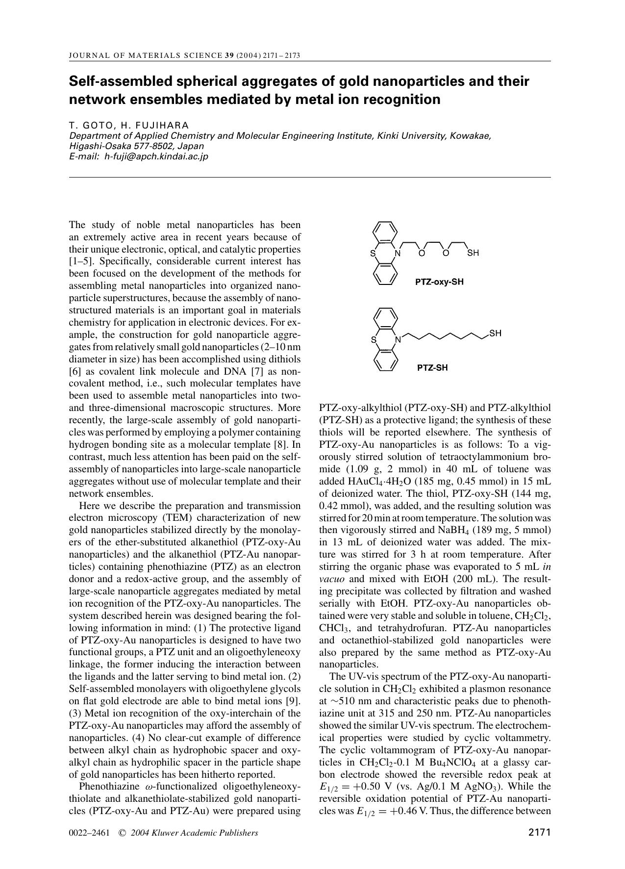 Self-assembled spherical aggregates of gold nanoparticles and their network ensembles mediated by metal ion recognition by Unknown