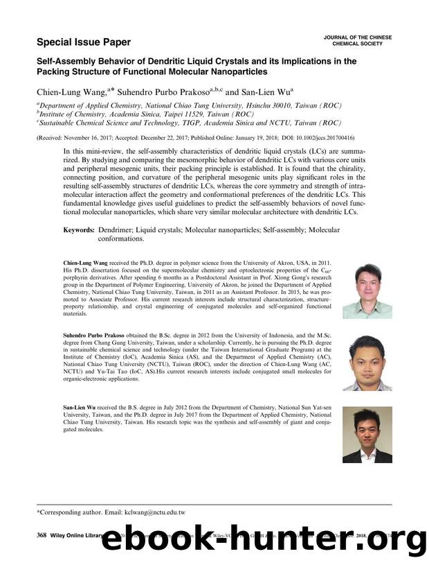 Self-assembly behaviour of dendritic liquid crystals and its implications in packing structure of functional molecular nanoparticles: self-assembly characteristics of dendritic LCs by Unknown