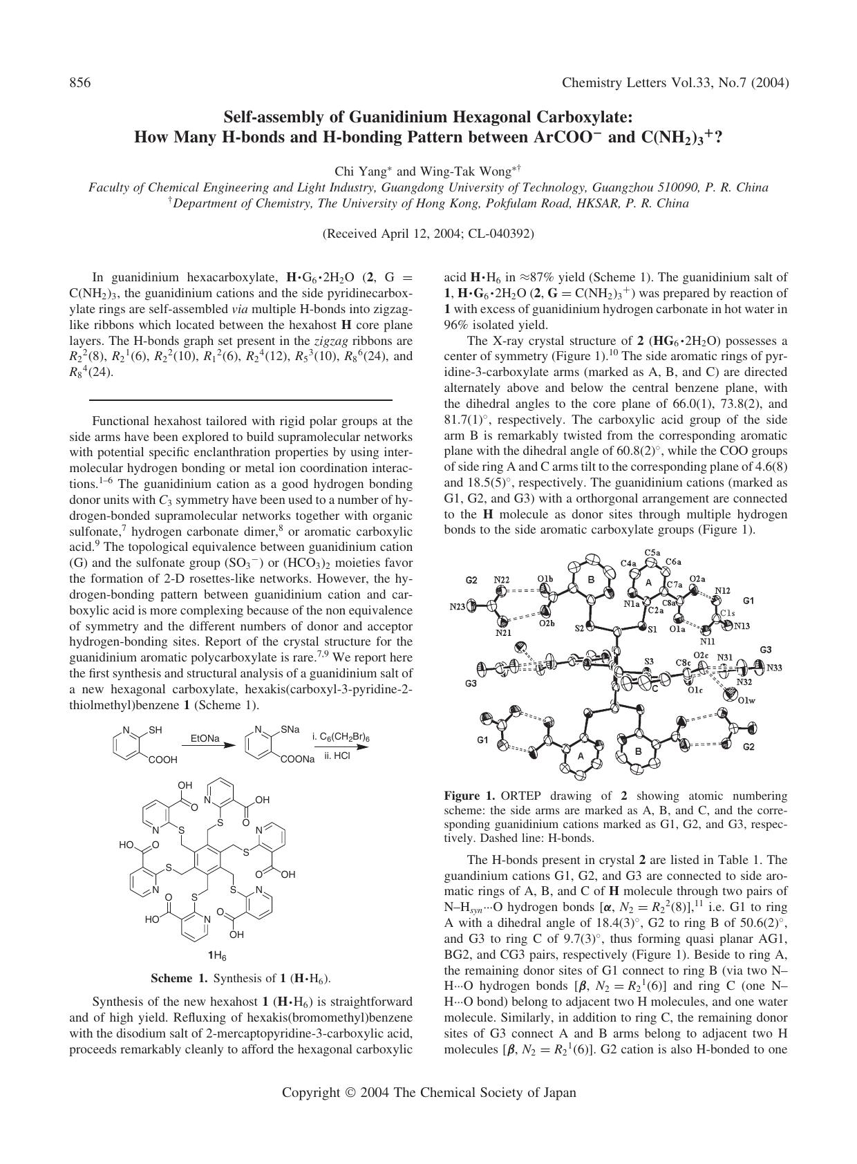 Self-assembly of Guanidinium Hexagonal Carboxylate: How Many H-bonds and H-bonding Pattern between ArCOO^{-} and C(NH_{2})_{3}^{+}? by Chi Yang and Wing-Tak Wong