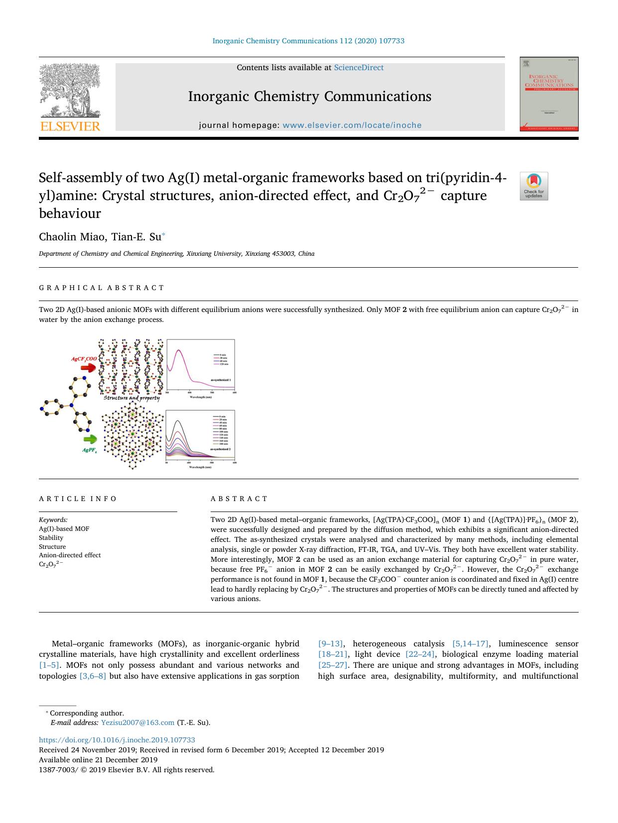 Self-assembly of two Ag(I) metal-organic frameworks based on tri(pyridin-4-yl)amine_ Crystal structures, anion-directed effect, and Cr2O72â capture behaviour by Chaolin Miao & Tian-E. Su