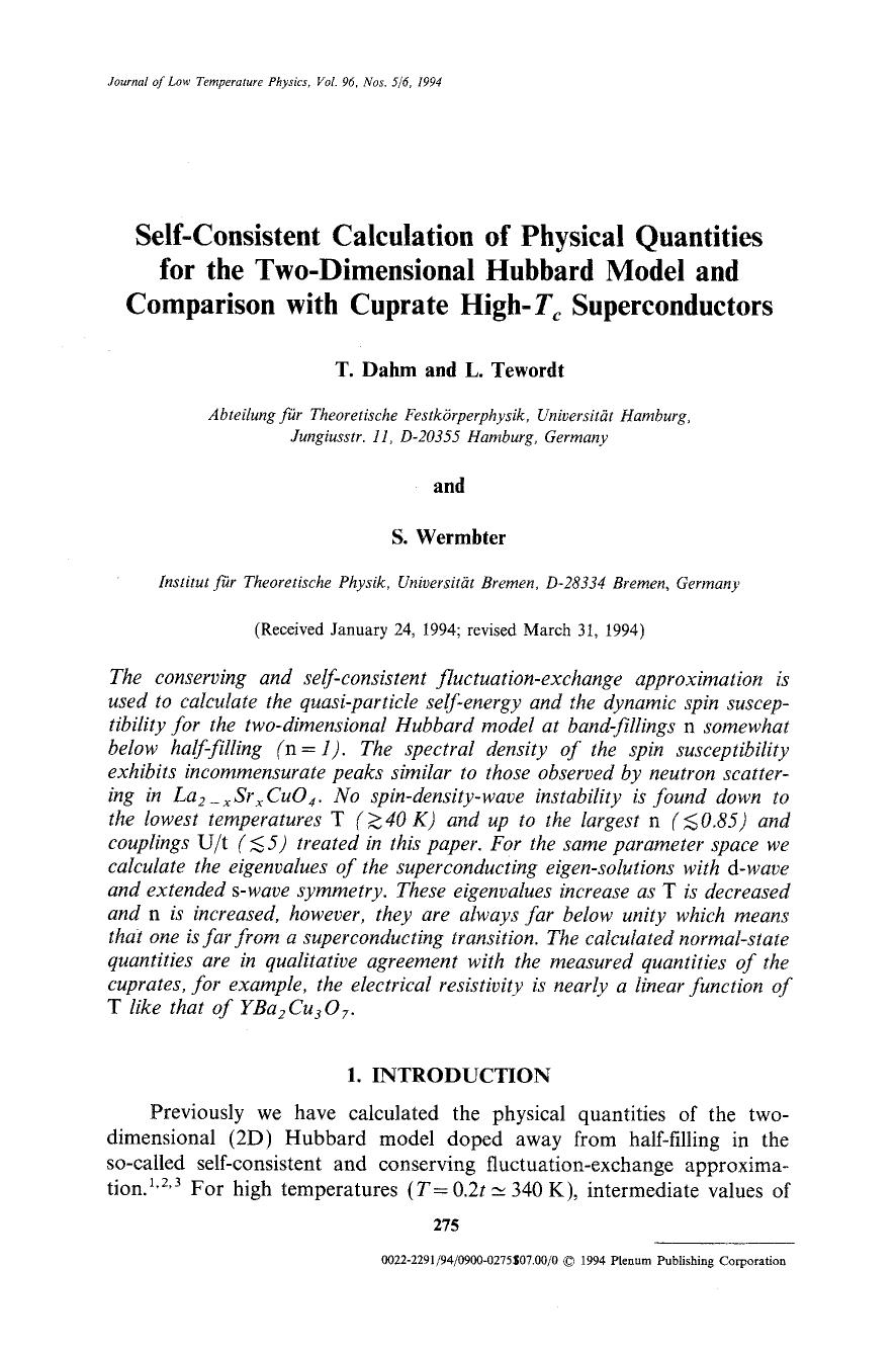 Self-consistent calculation of physical quantities for the two-dimensional hubbard model and comparison with cuprate high- <Emphasis Type="Italic">T <Emphasis> <Subscript> <Emphasi by Unknown