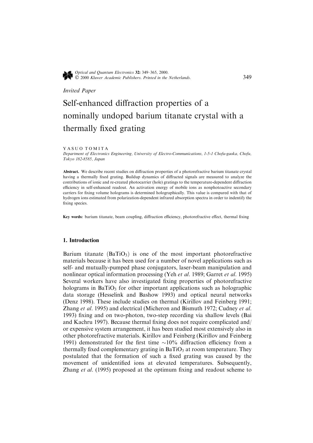 Self-enhanced diffraction properties of a nominally undoped barium titanate crystal with a thermally fixed grating by Unknown