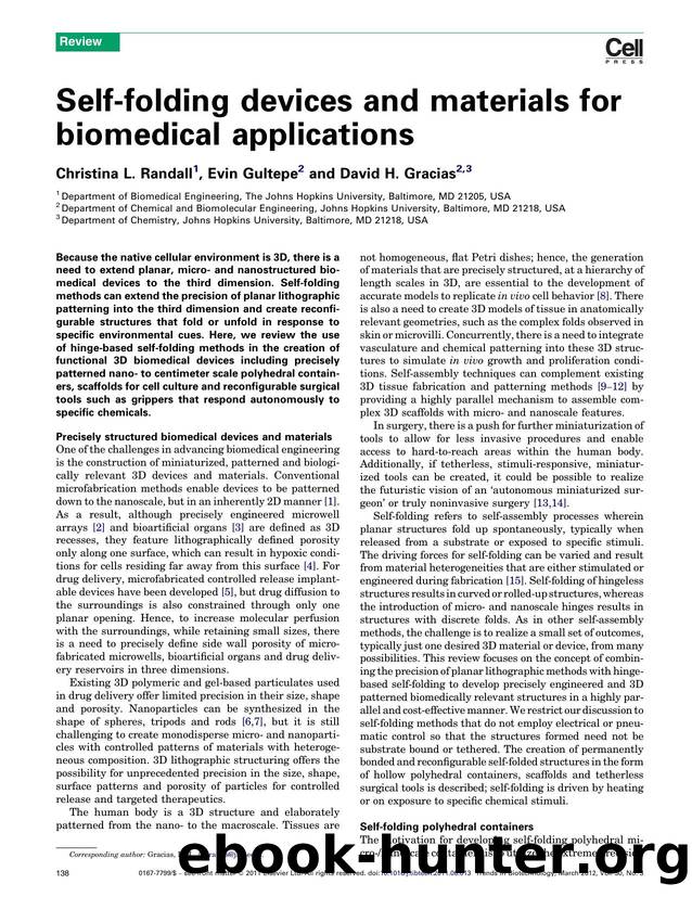 Self-folding devices and materials for biomedical applications by Christina L. Randall