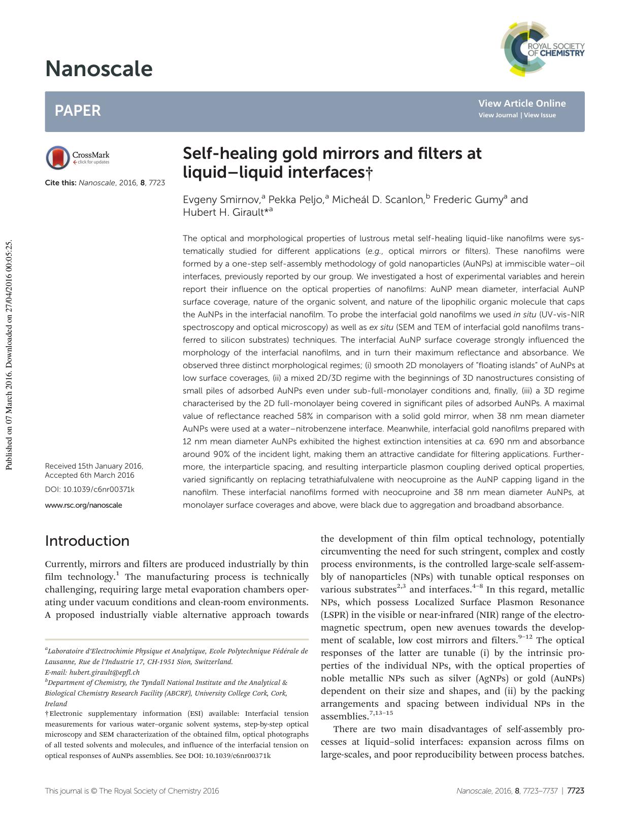 Self-healing gold mirrors and filters at liquidâliquid interfaces by Evgeny Smirnov Pekka Peljo Micheál D. Scanlon Frederic Gumy Hubert H. Girault