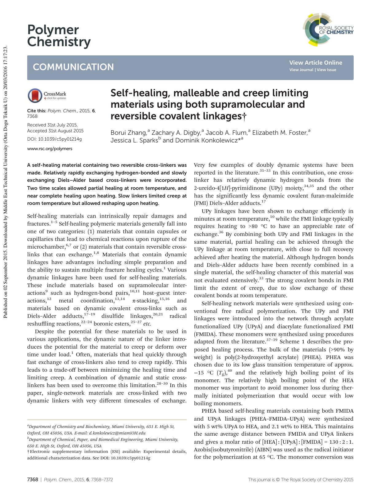 Self-healing, malleable and creep limiting materials using both supramolecular and reversible covalent linkages by unknow
