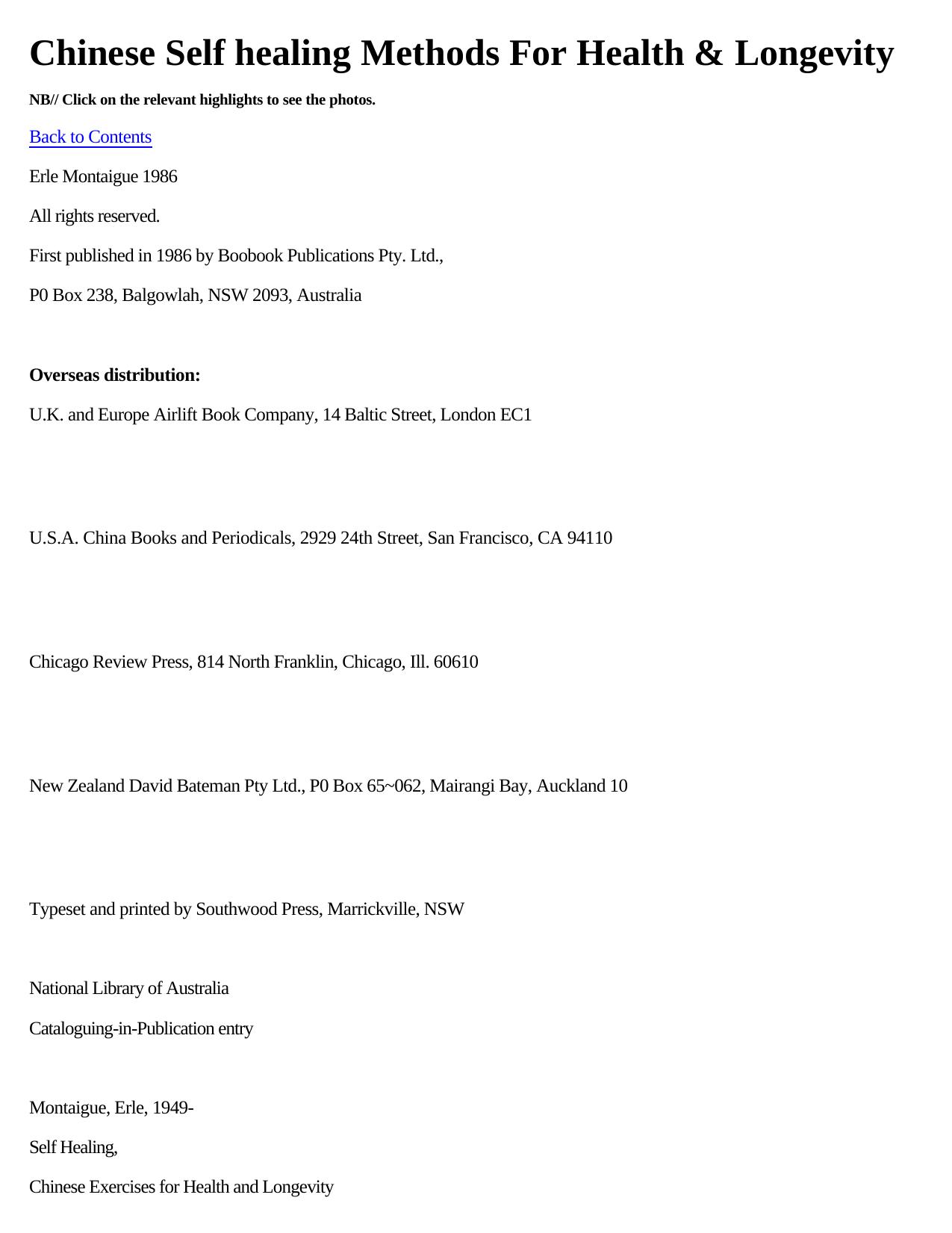 Self-healing: Chinese Exercises for Health and Longevity by Erle Montaigue