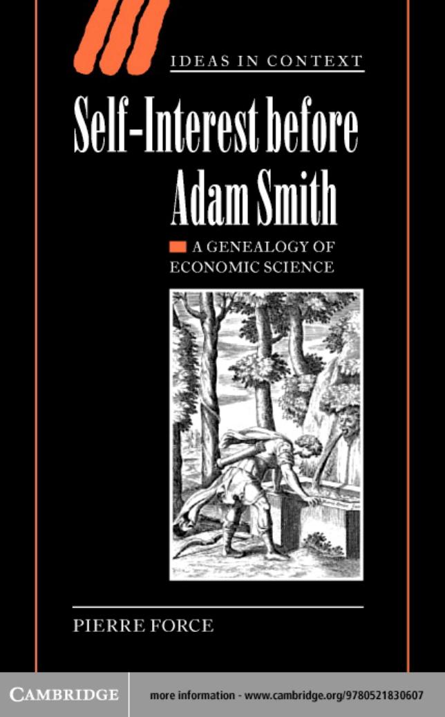 Self-interest Before Adam Smith by Force Pierre