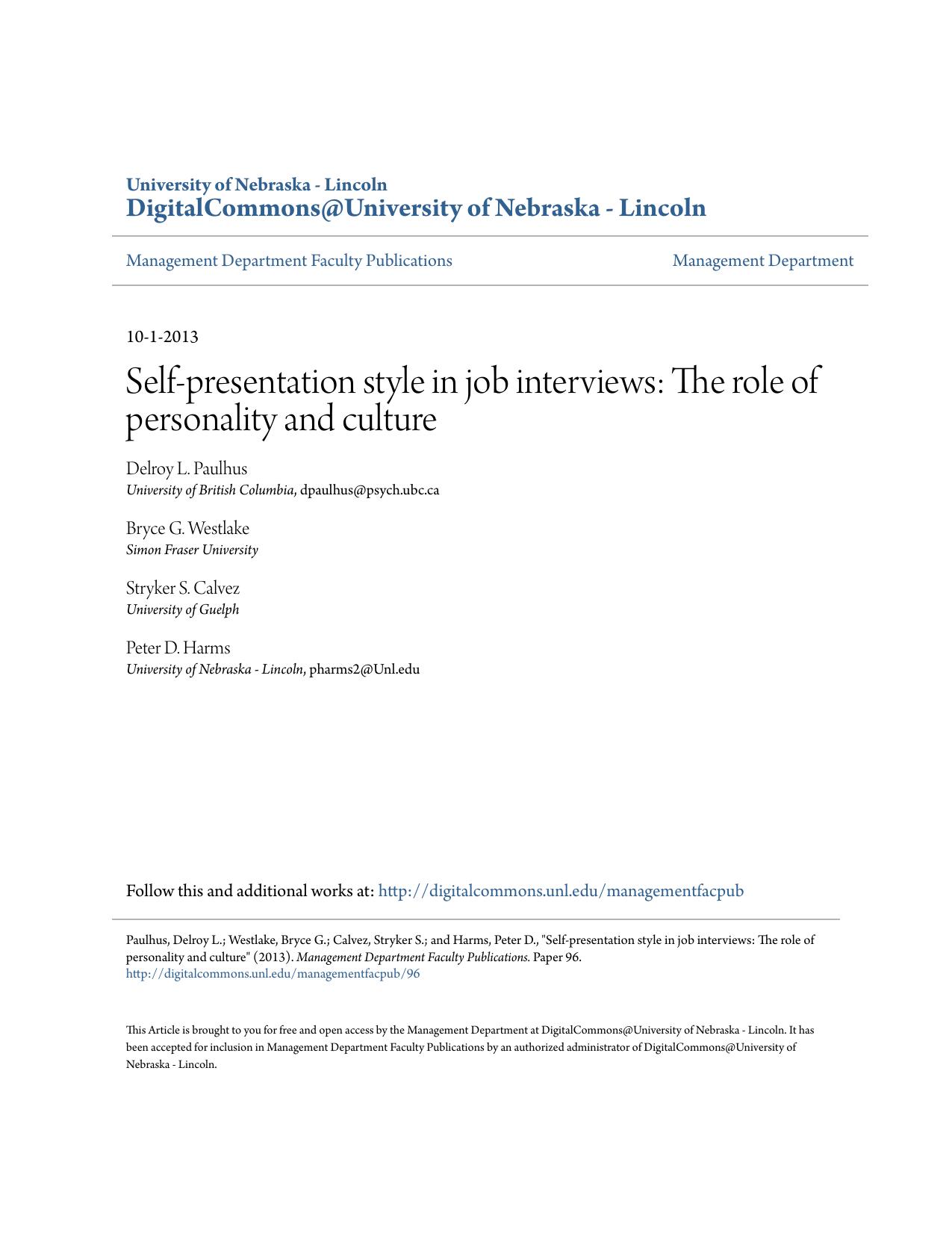 Self-presentation style in job interviews: The role of by Delroy L. Paulhus Bryce G. Westlake Stryker S. Calvez and Peter D. Harms
