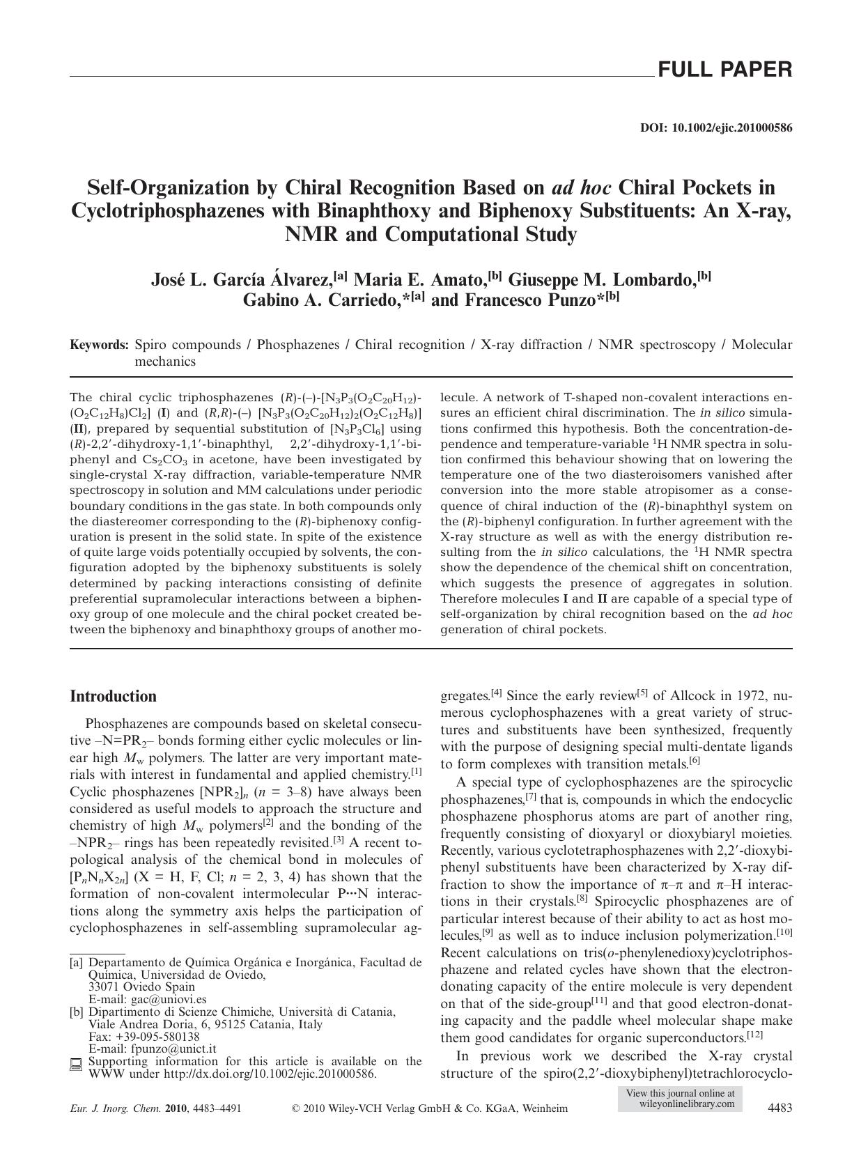 SelfOrganization by Chiral Recognition Based on ad hoc Chiral Pockets in Cyclotriphosphazenes with Binaphthoxy and Biphenoxy Substituents: An Xray, NMR and Computational Study by Unknown
