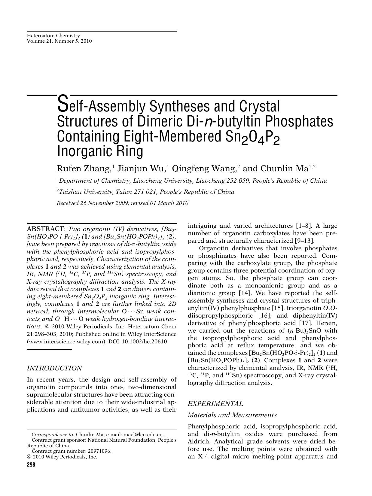 Selfassembly syntheses and crystal structures of dimeric dinbutyltin phosphates containing eightmembered Sn2O4P2 inorganic ring by Ambika p PrasadTECHBOOKS