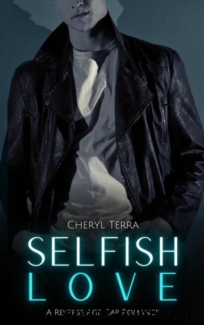 Selfish Love by Cheryl Terra