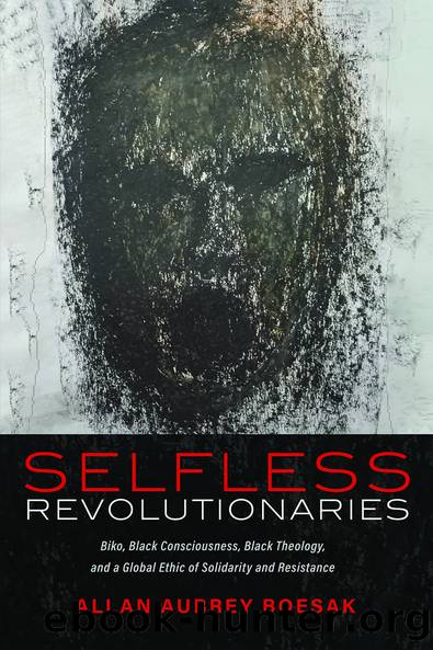 Selfless Revolutionaries by Allan Aubrey Boesak;