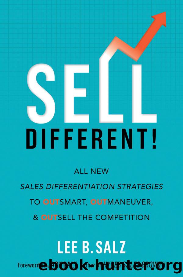 Sell Different! by Lee B. Salz