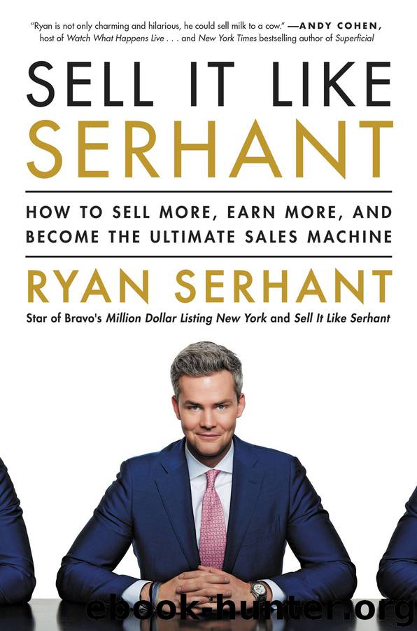 Sell It Like Serhant by Ryan Serhant