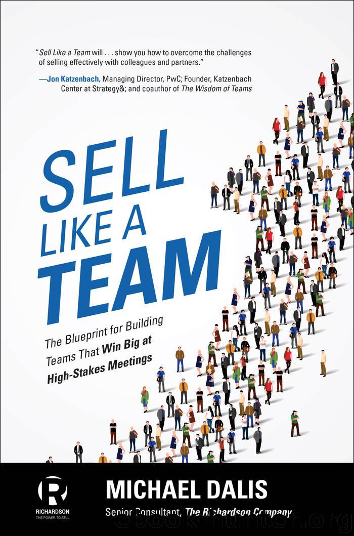 Sell Like a Team by Michael S. Dalis