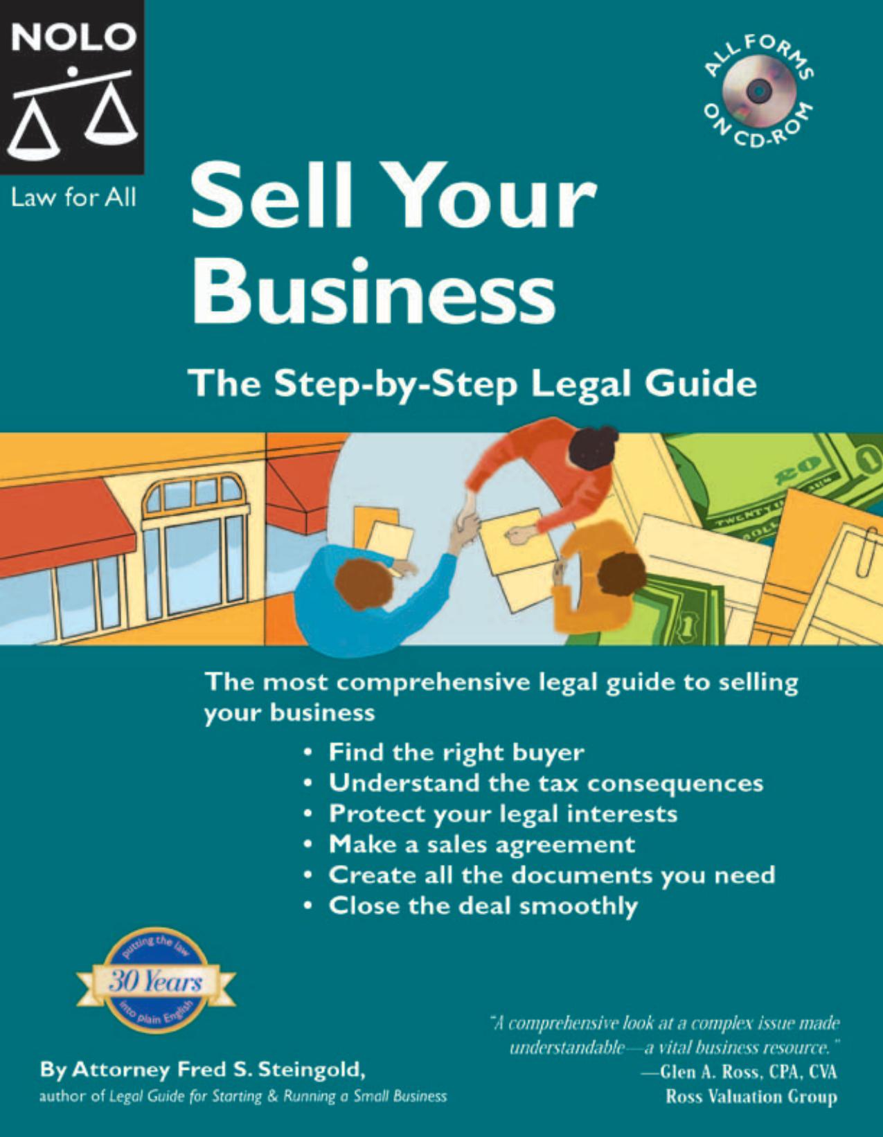 Sell Your Business: The Step by Step Legal Guide by Fred S. Steingold