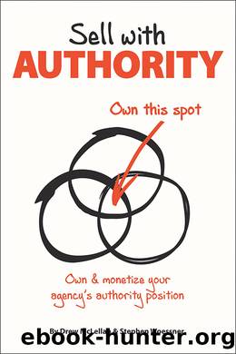 Sell with Authority by Drew McLellan;Stephen Woessner; & Stephen Woessner