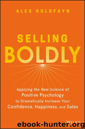 Selling Boldly by Alex Goldfayn