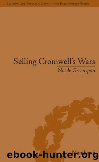 Selling Cromwell's Wars by Nicole Greenspan