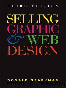 Selling Graphic and Web Design by Donald Sparkman