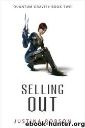 Selling Out by Justina Robson