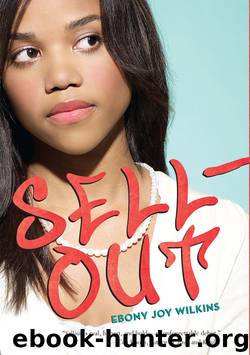 Sellout by Ebony Joy Wilkins