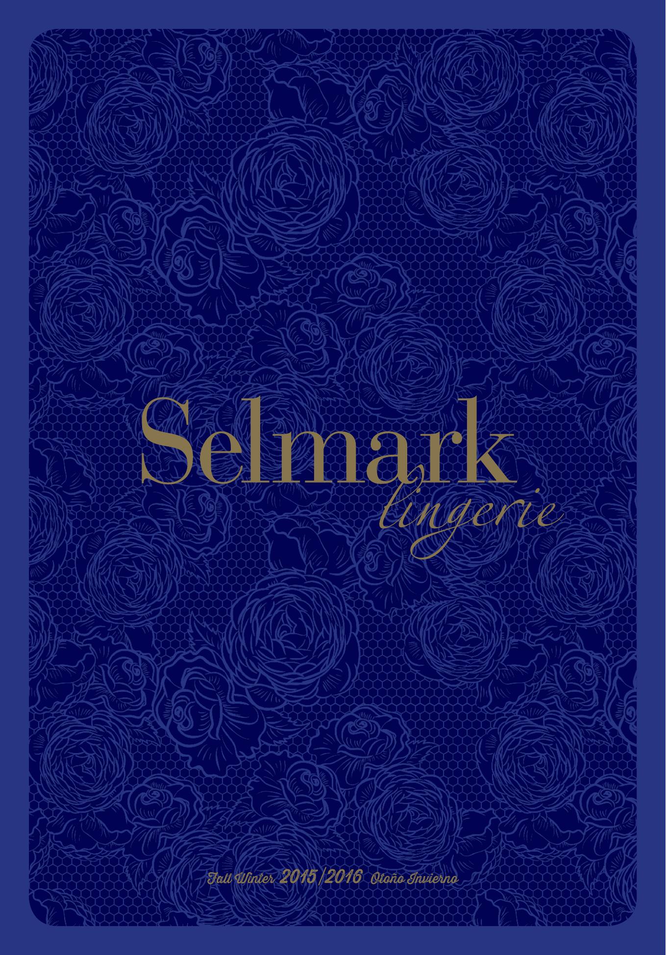 Selmark - Lingerie Autumn Winter Collection Catalog 2015-2016 by Unknow