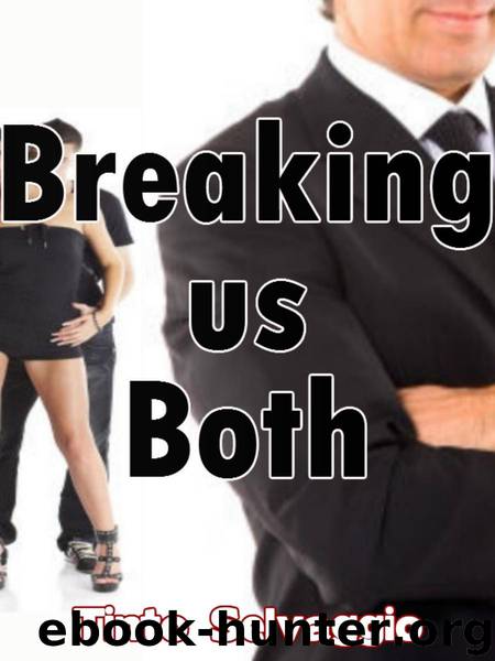 Selvaggio, Tinto - Breaking Us Both 01 by Tinto Selvaggio