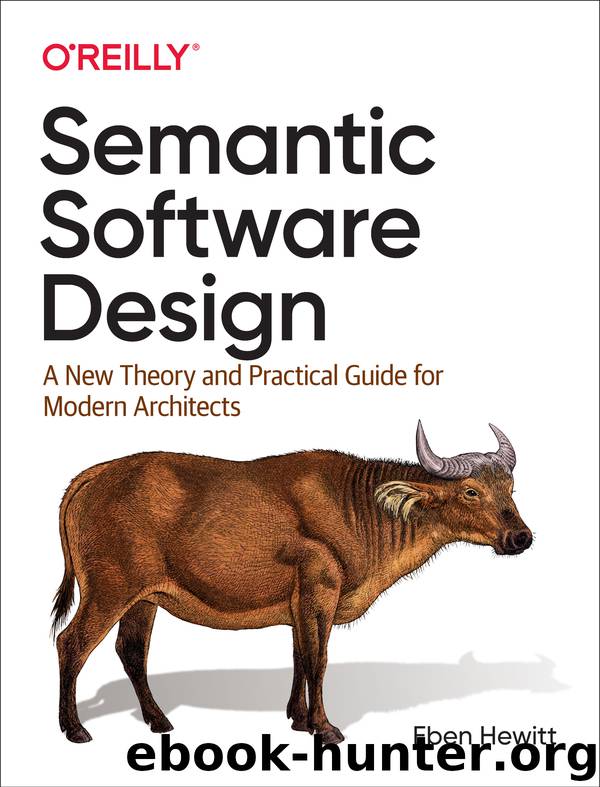 Semantic Software Design by Eben Hewitt