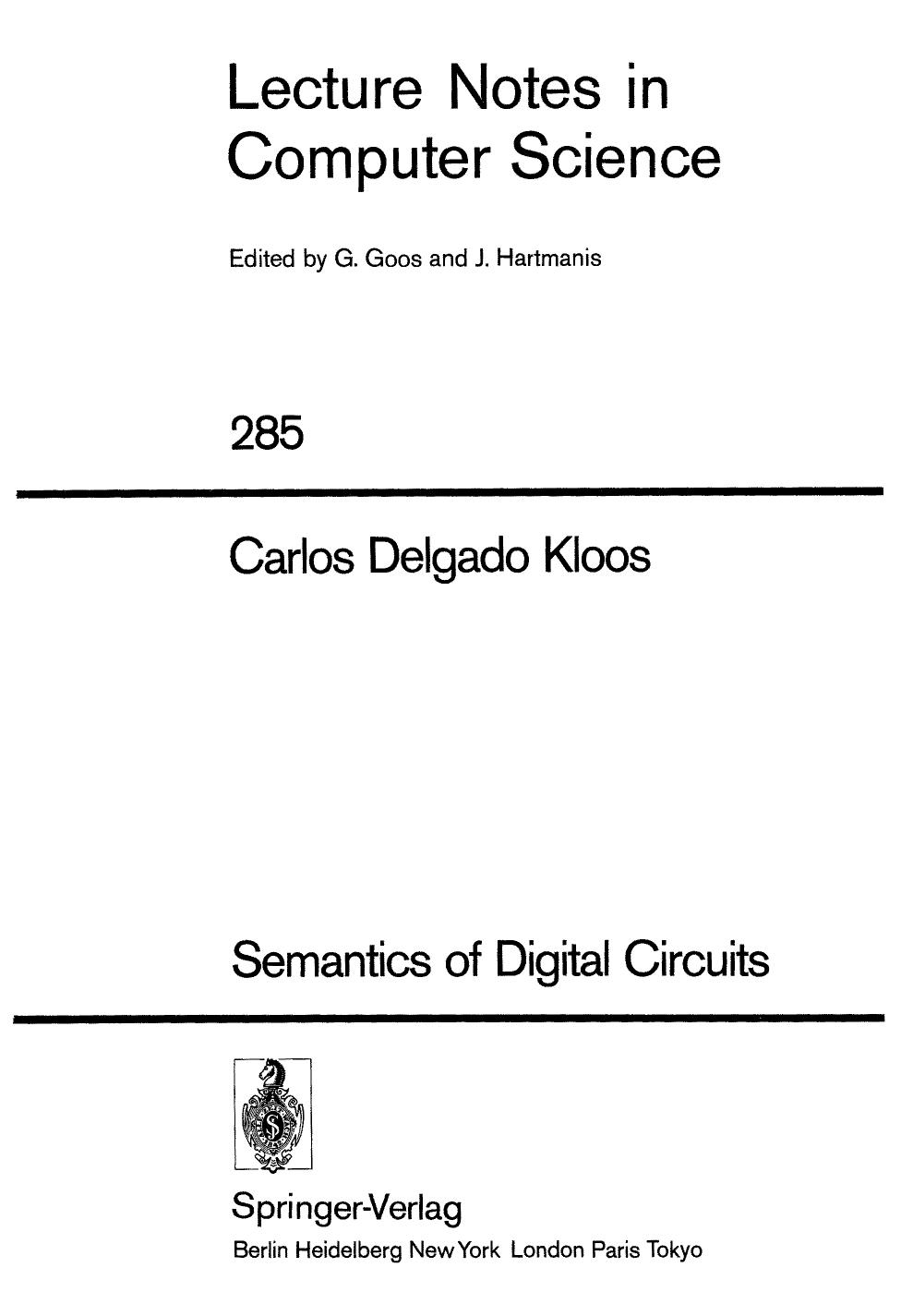 Semantics of Digital Circuits by Dr. Carlos Delgado Kloos (auth.)