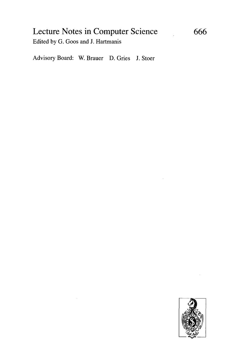 Semantics: Foundations and Applications: REX Workshop Beekbergen, The Netherlands, June 1â4, 1992 Proceedings by R. J. R. Back J. von Wright (auth.) J. W. de Bakker W. -P. de Roever G. Rozenberg (eds.)