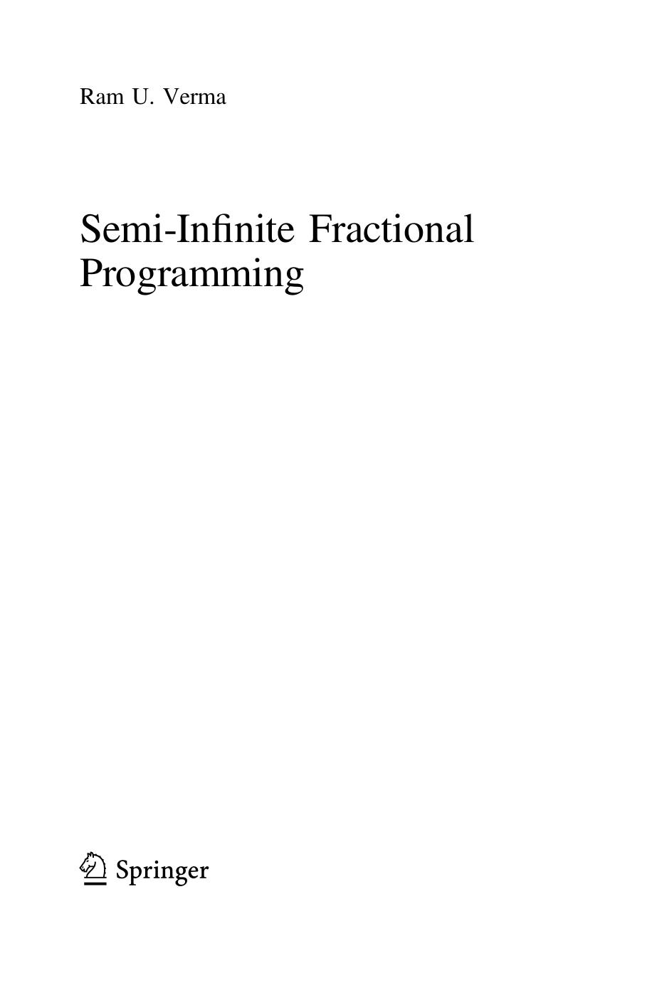 Semi-Infinite Fractional Programming by Ram U. Verma