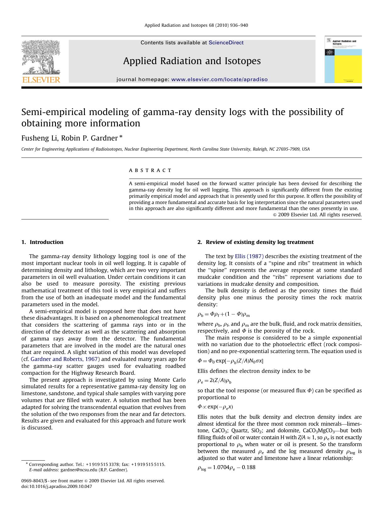 Semi-empirical modeling of gamma-ray density logs with the possibility of obtaining more information by Fusheng Li; Robin P. Gardner