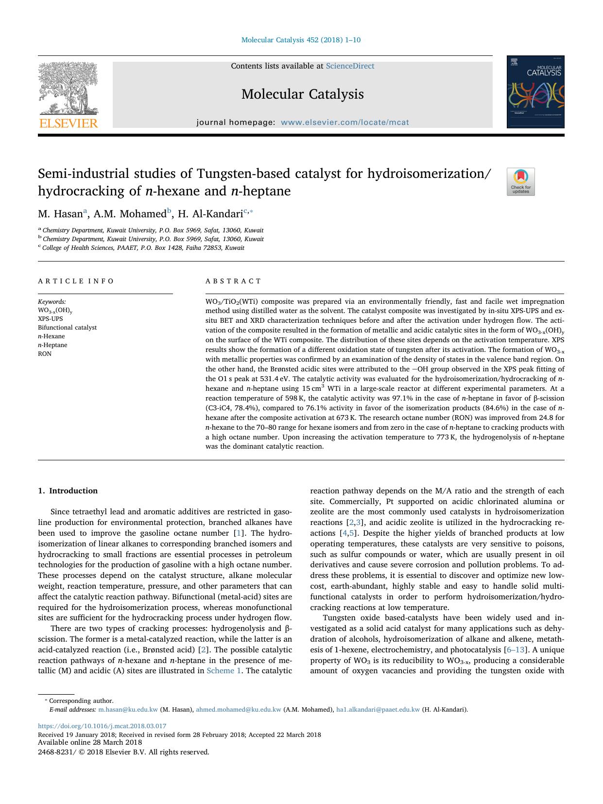 Semi-industrial studies of Tungsten-based catalyst for hydroisomerizationhydrocracking of n-hexane and n-heptane by M. Hasan & A.M. Mohamed & H. Al-Kandari