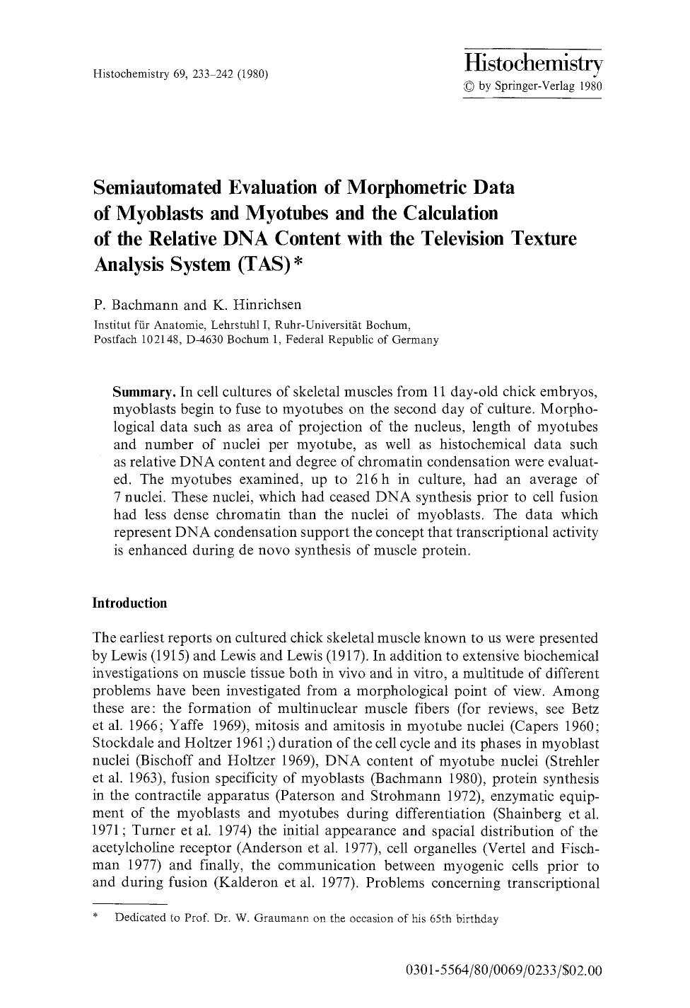 Semiautomated evaluation of morphometric data of myoblasts and myotubes and the calculation of the relative DNA content with the television texture analysis system (TAS) by Unknown