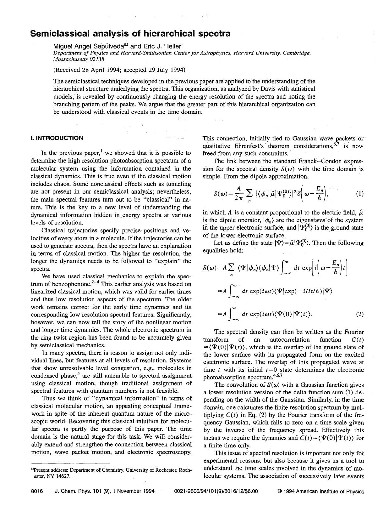 Semiclassical analysis of hierarchical spectra by Miguel Angel Sepulveda; Eric J. Heller