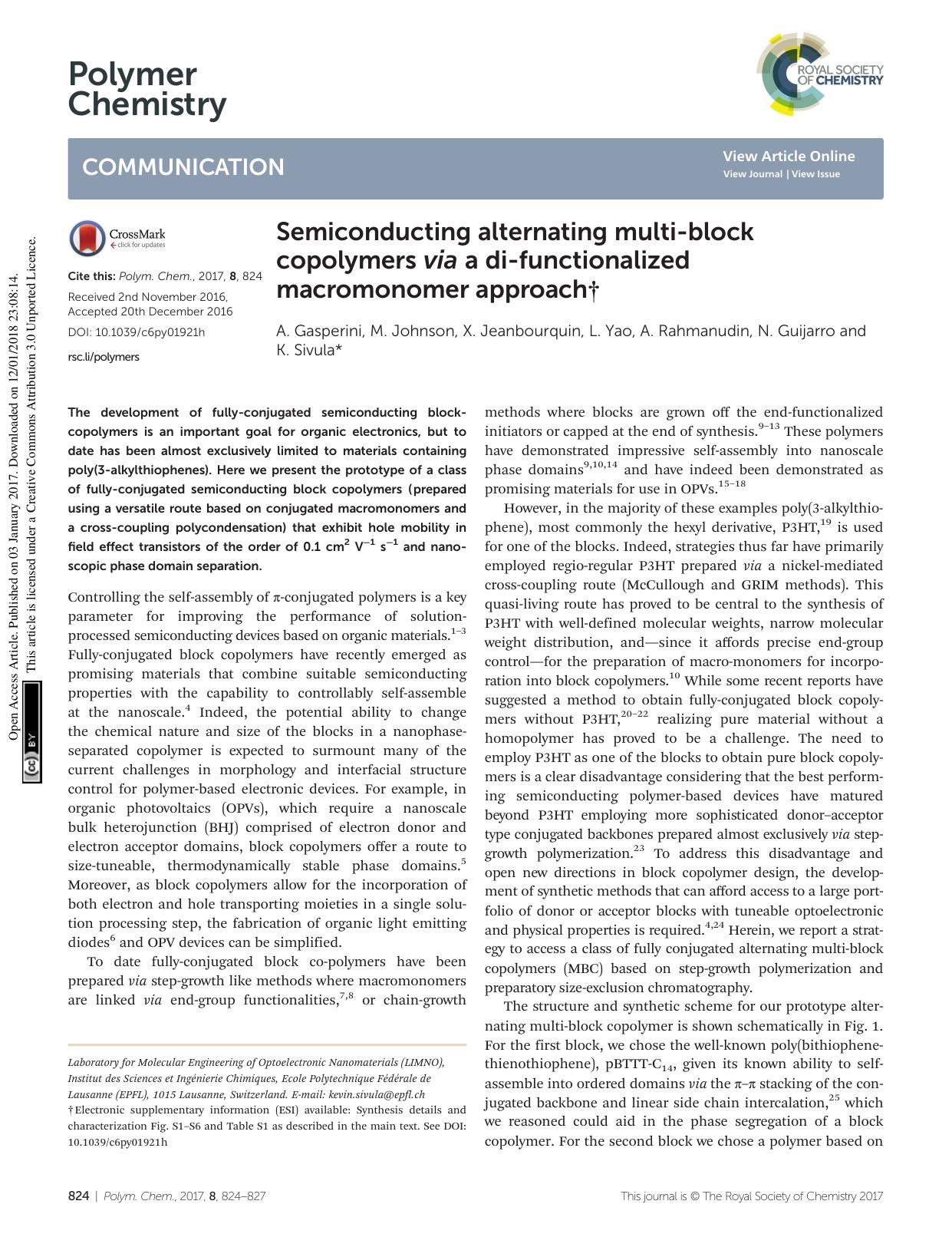 Semiconducting alternating multi-block copolymers via a di-functionalized macromonomer approach by A. Gasperini M. Johnson X. Jeanbourquin L. Yao A. Rahmanudin N. Guijarro K. Sivula
