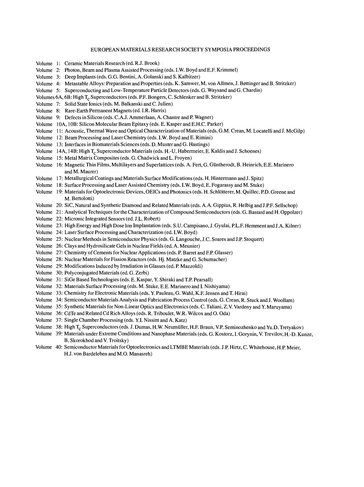 Semiconductor Materials for Optoelectronics and LTMBE Materials, PROCEEDINGS OF SYMPOSIUM A ON SEMICONDUCTOR MATERIALS FOR OPTOELECTRONIC DEVICES, OEICS AND PHOTONICS AND SYMPOSIUM by J.P. Hirtz C. Whitehouse H.P. Meier H.J. von Bardeleben and M.O. Manasreh (Eds.)