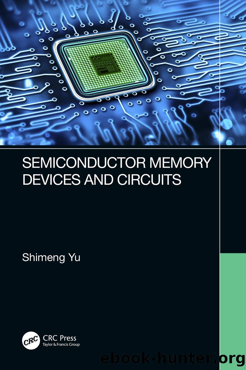 Semiconductor Memory Devices and Circuits by Yu Shimeng;
