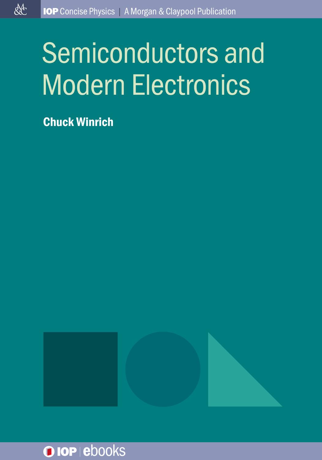 Semiconductors and Modern Electronics by Chuck Winrich