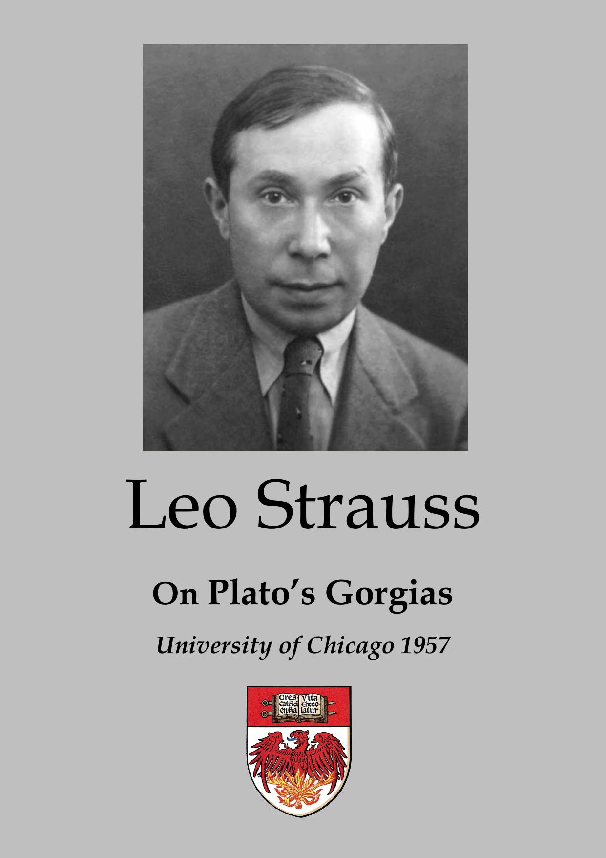 Seminar on Plato's Gorgias 1957 by Leo Strauss