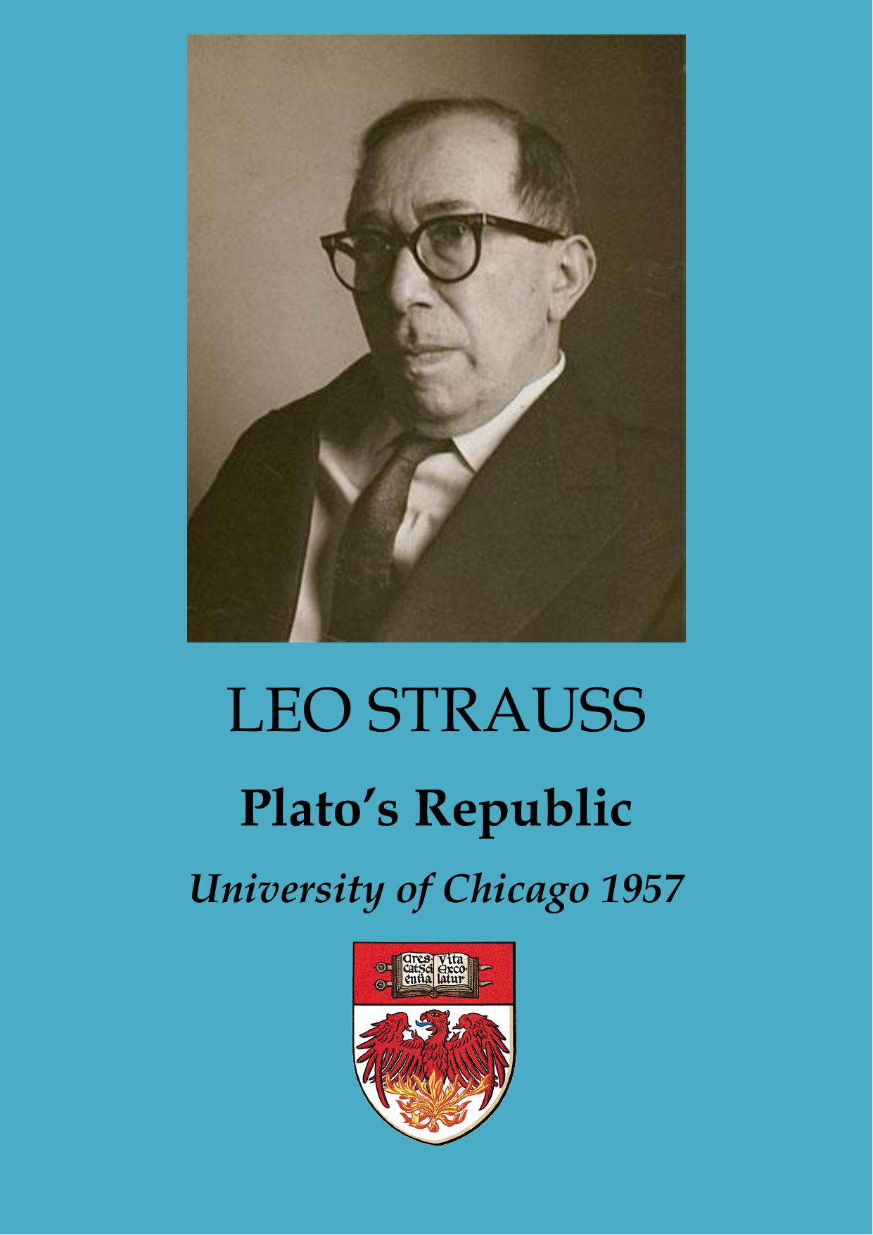 Seminar on Plato's Republic 1957 by Leo Strauss