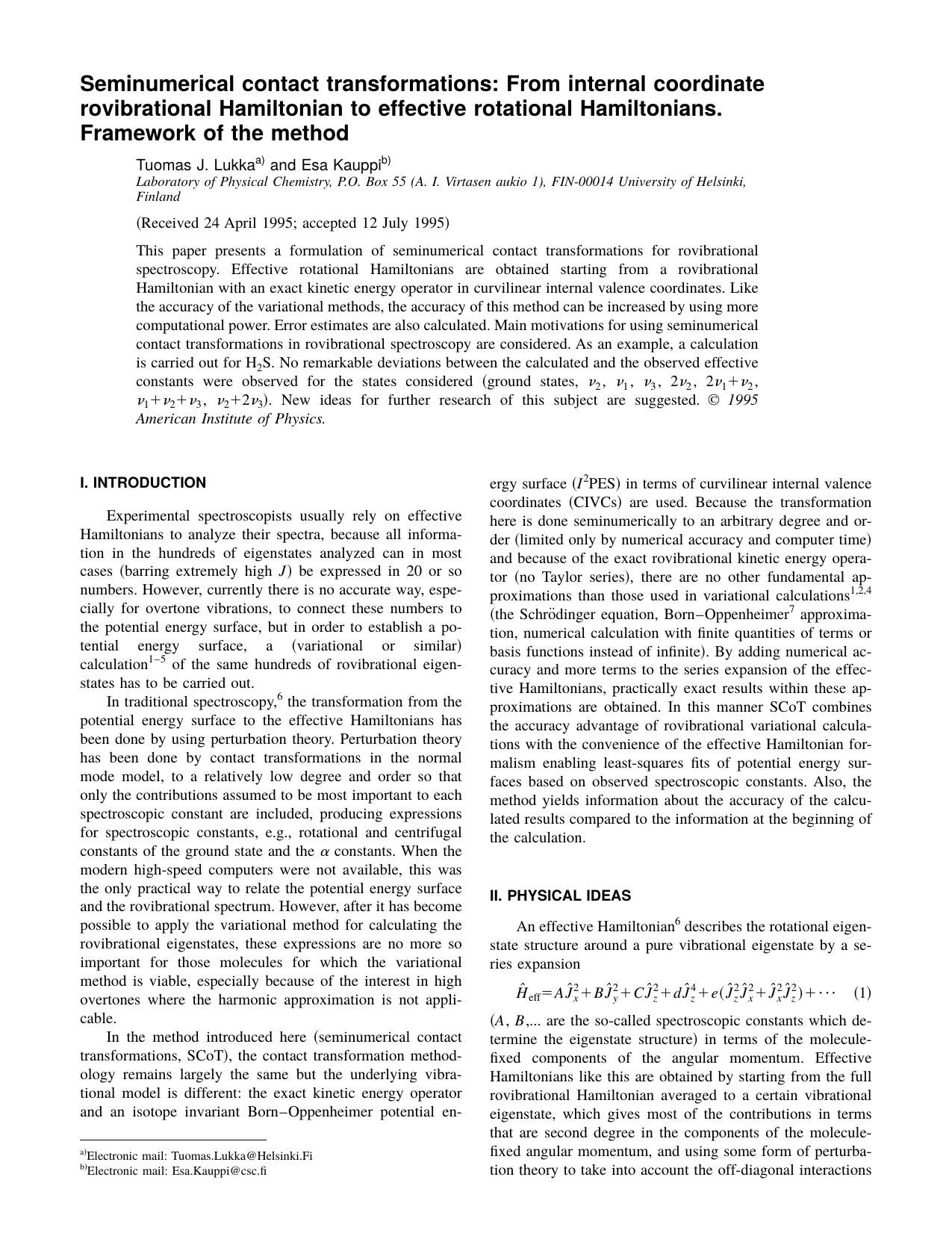 Seminumerical contact transformations: From internal coordinate rovibrational Hamiltonian to effective rotational Hamiltonians. Framework of the method by Tuomas J. Lukka and Esa Kauppi