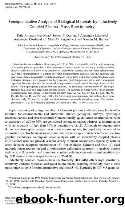 Semiquantitative Analysis of Biological Materials by Inductively Coupled Plasma-Mass Spectrometry by Amarasiriwardena D. et al